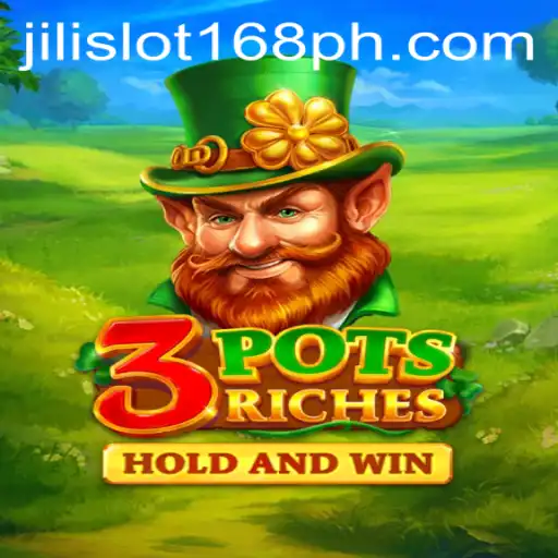 A Deep Dive into the Thrilling World of 3potsRiches and Jili Slot 168