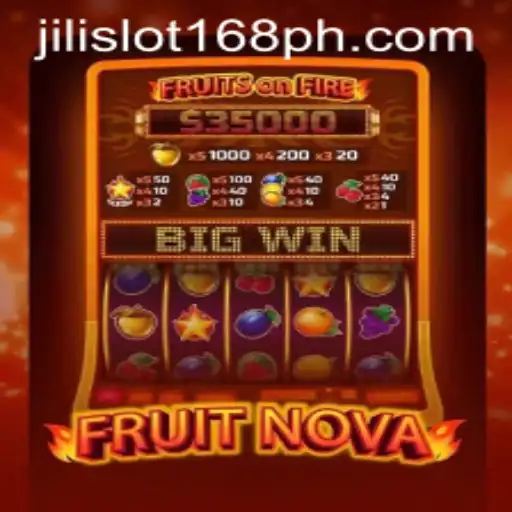 Exploring FruitNova: An Intriguing Game Experience with Jili Slot 168