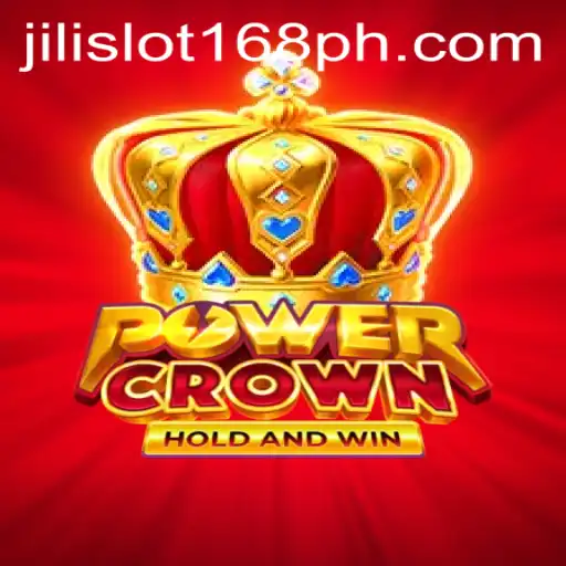 Exploring PowerCrown: A Comprehensive Guide on Jili Slot 168